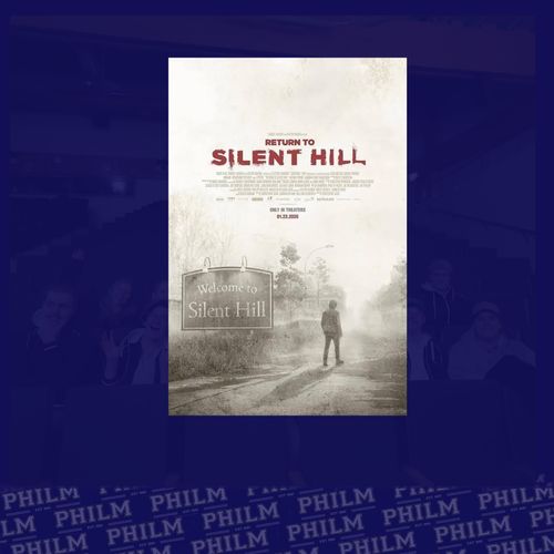 PHILM: Return to Silent Hill