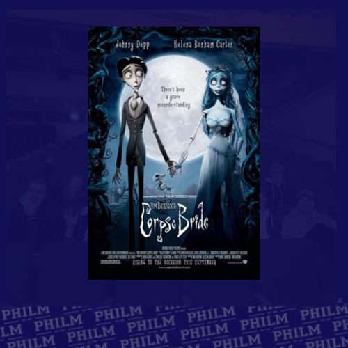 PHILM: Corpse Bride