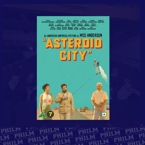 PHILM: Asteroid City