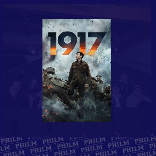 PHILM: 1917